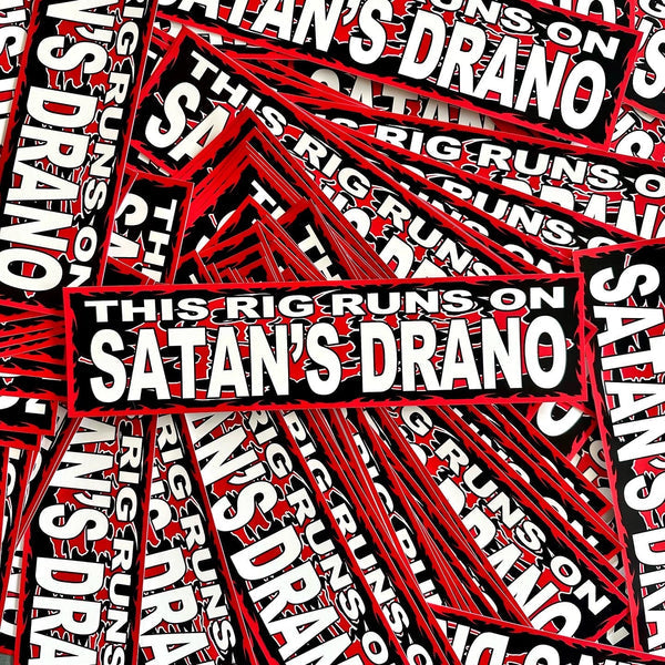 Satan's Drano Bumper Sticker