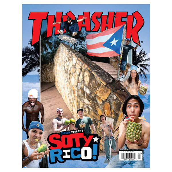Thrasher Magazine July 2026 Issue 552 SOTY Joslin - Orchard Skateshop